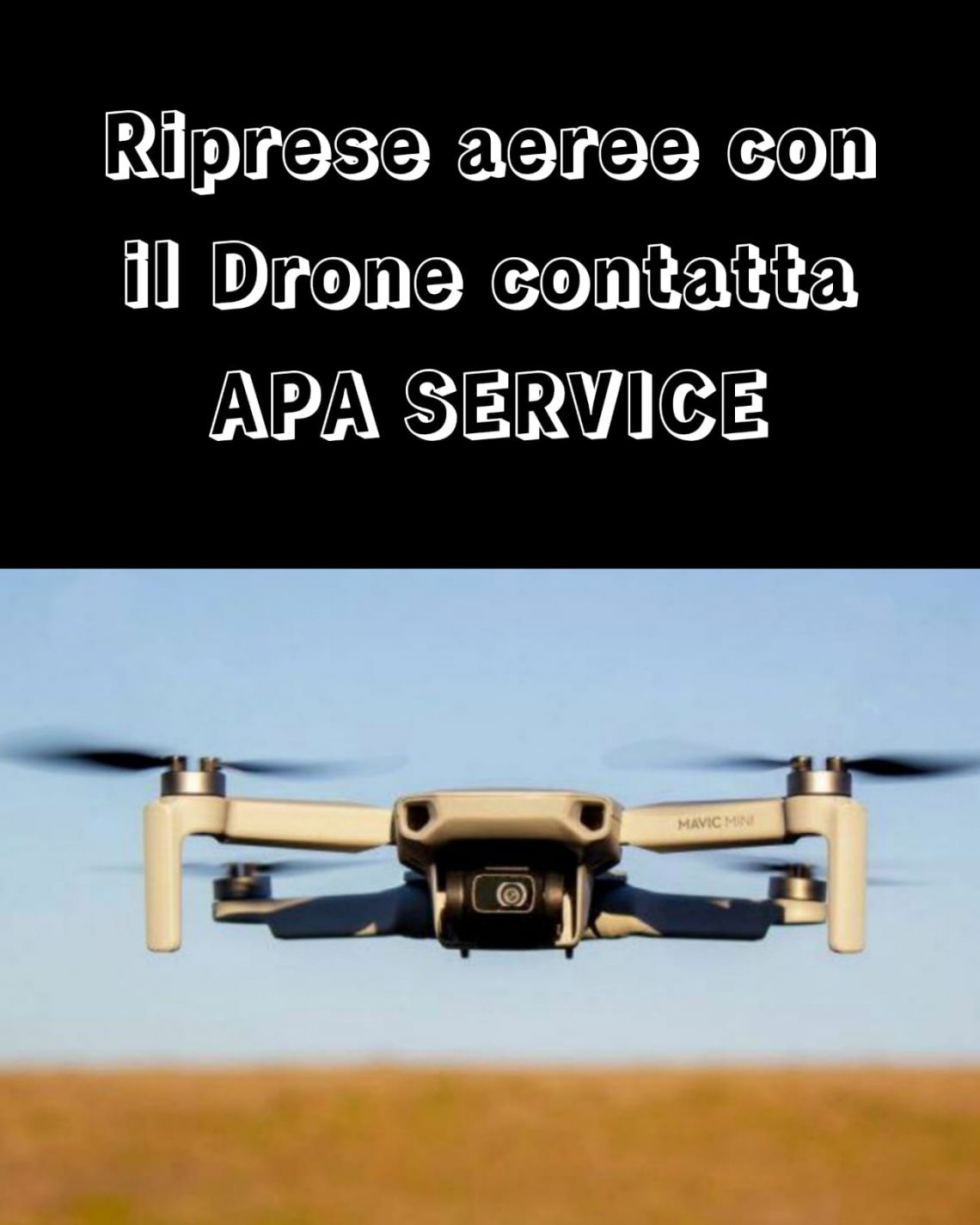 Riprese Aeree con Drone Video e Fotografie contatta Apa Service